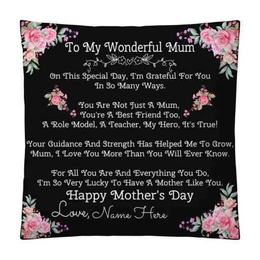 Poem Mum Happy Mother's Day special Customizable Cushion.